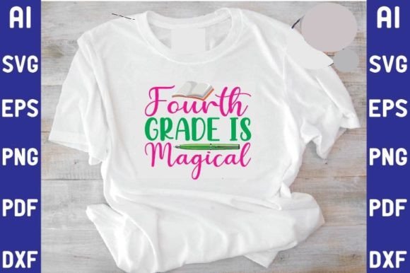 Fourth Grade is Magical SVG Design