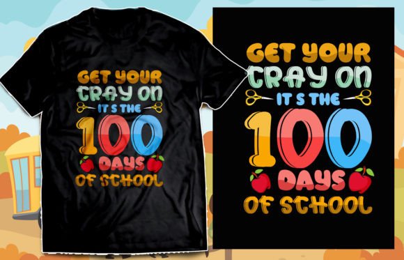 Get Your Cray on 100 Days of School: Creative, Print-Ready EPS SVG Files for Every Classroom Celebration