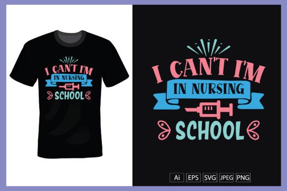 I CanβtβIβm in Nursing School
