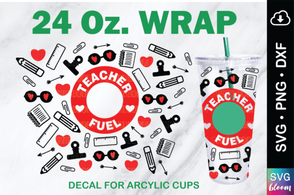 Teacher Fuel 24oz Acrylic Wrap Tumbler